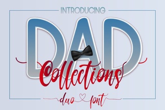 Design Projects with the Dad Collections Creative Font