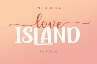 Love Island Duo Font Pairings & Styles Guide